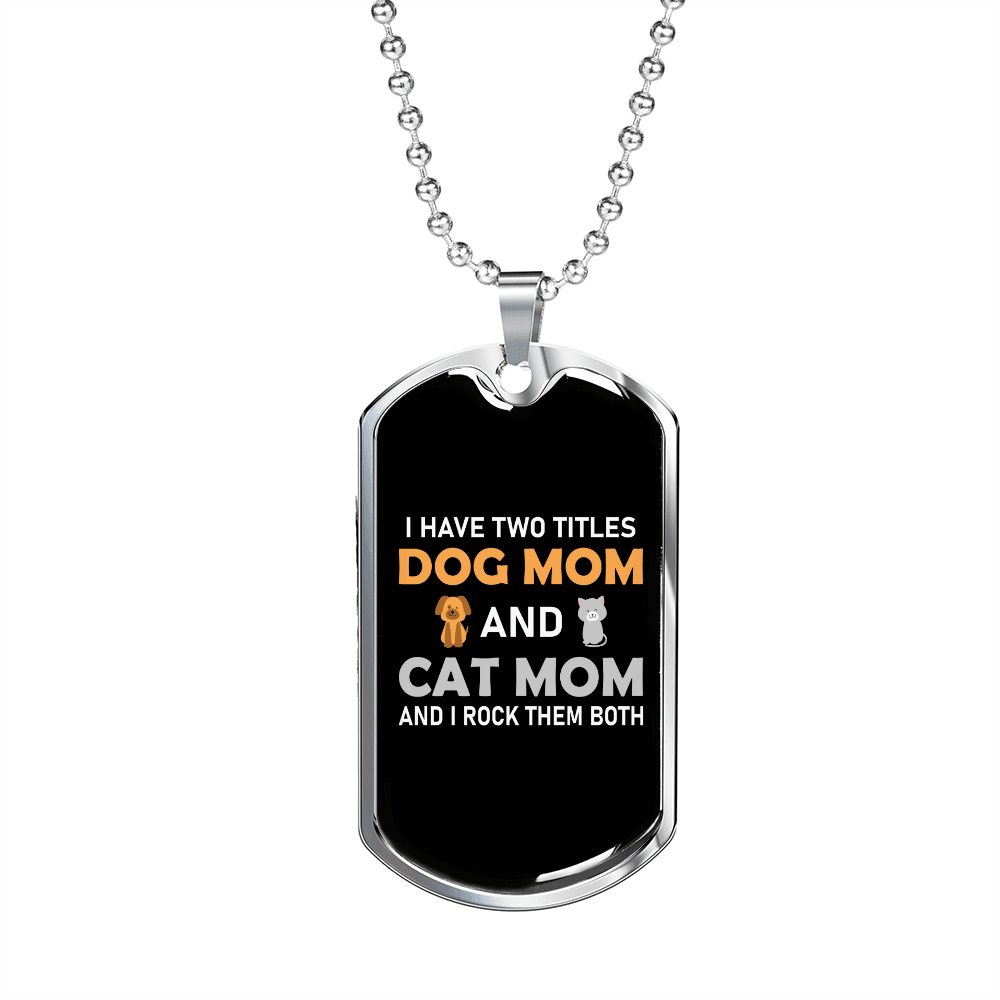 Dog Mom And Cat Mom Necklace Stainless Steel or 18k Gold Dog Tag 24" Chain-Express Your Love Gifts