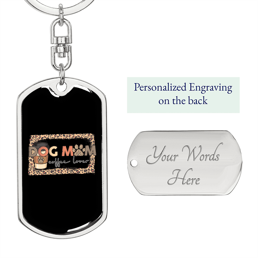 Dog Mom Coffee Lover Keychain Stainless Steel or 18k Gold Dog Tag Keyring-Express Your Love Gifts