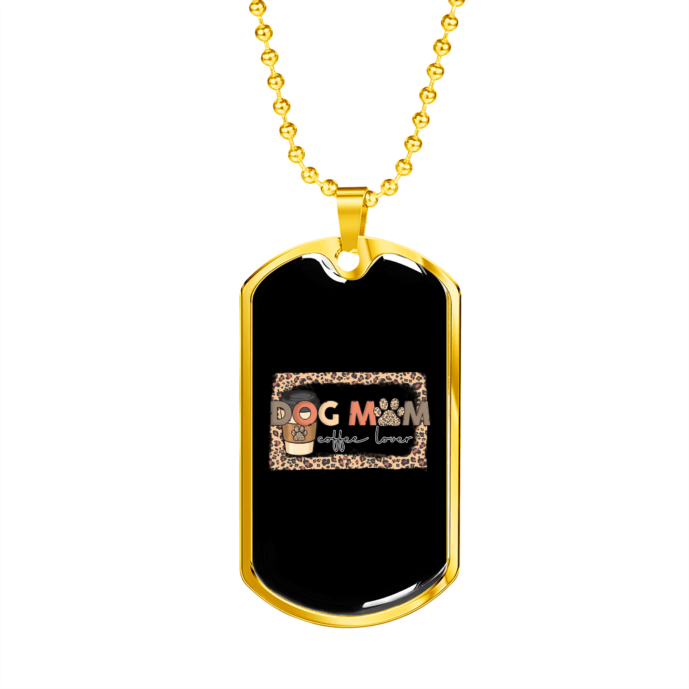 Dog Mom Coffee Lover Necklace Stainless Steel or 18k Gold Dog Tag 24" Chain-Express Your Love Gifts
