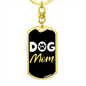 Dog Mom Keychain Stainless Steel or 18k Gold Dog Tag Keyring-Express Your Love Gifts