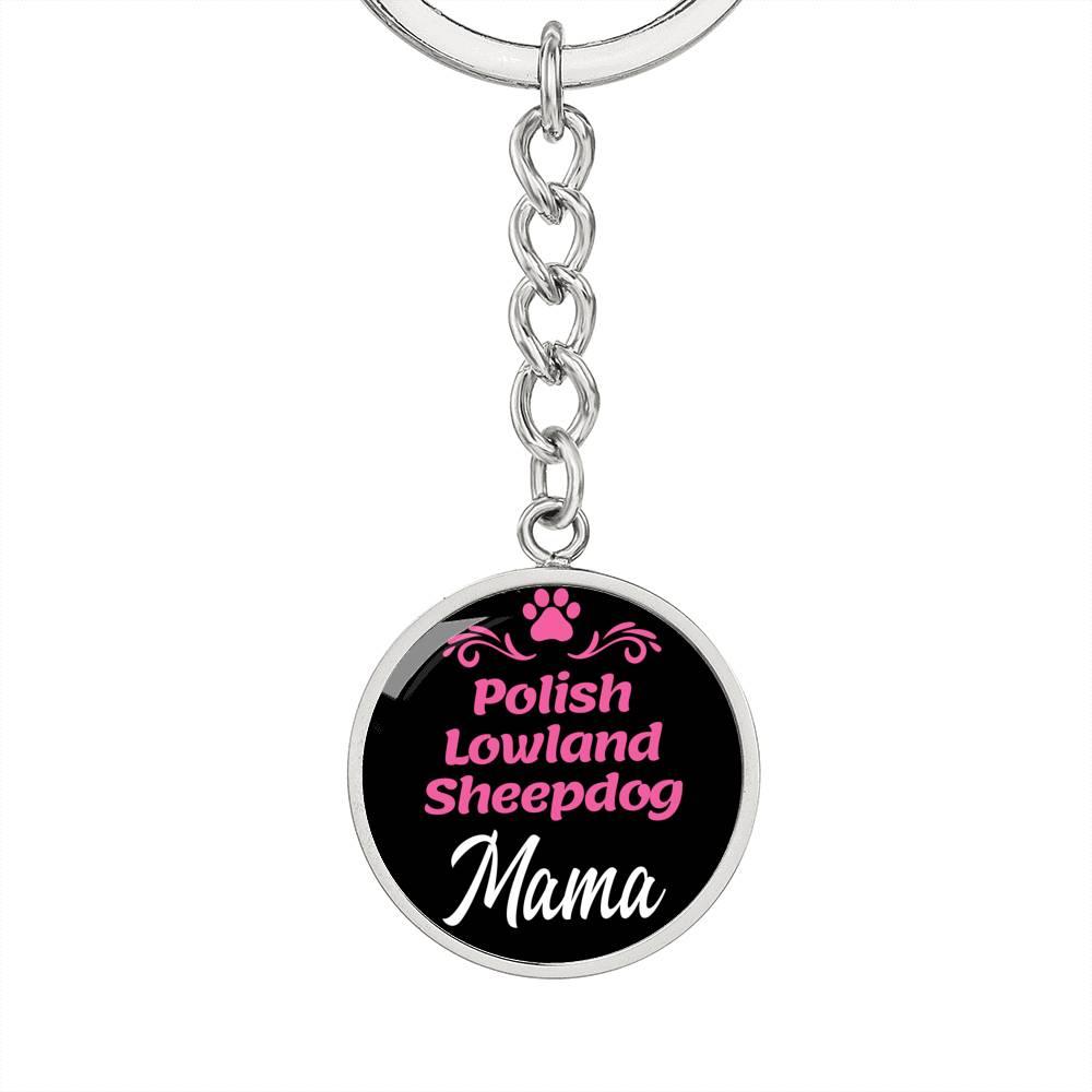 Dog Mom Keyring Polish Lowland Sheepdog Mama Circle Keychain Stainless Steel or 18k Gold-Express Your Love Gifts
