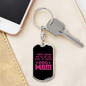 Dog Mom Pink (2) Keychain Stainless Steel or 18k Gold Dog Tag Keyring-Express Your Love Gifts