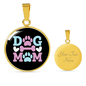 Dog Mom Pink Circle Necklace Stainless Steel or 18k Gold 18-22"-Express Your Love Gifts