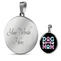 Dog Mom Pink Circle Necklace Stainless Steel or 18k Gold 18-22"-Express Your Love Gifts