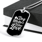 Dog Mother Wine Love Necklace Stainless Steel or 18k Gold Dog Tag 24" Chain-Express Your Love Gifts