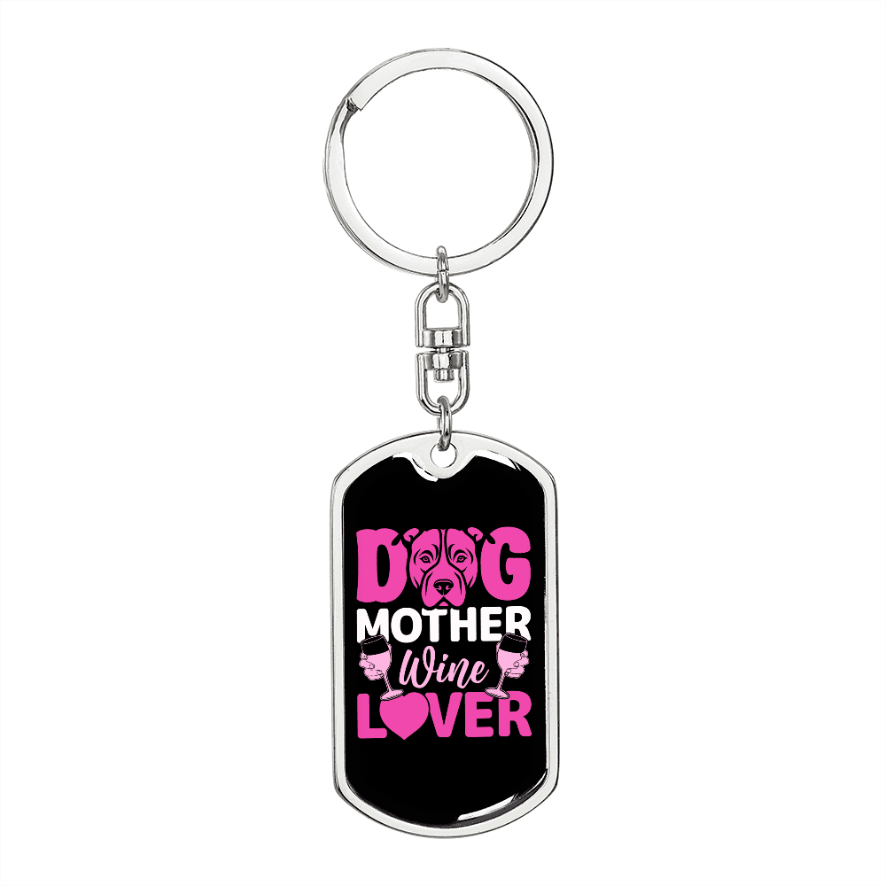 Dog Mother Wine Lover Pink Keychain Stainless Steel or 18k Gold Dog Tag Keyring-Express Your Love Gifts