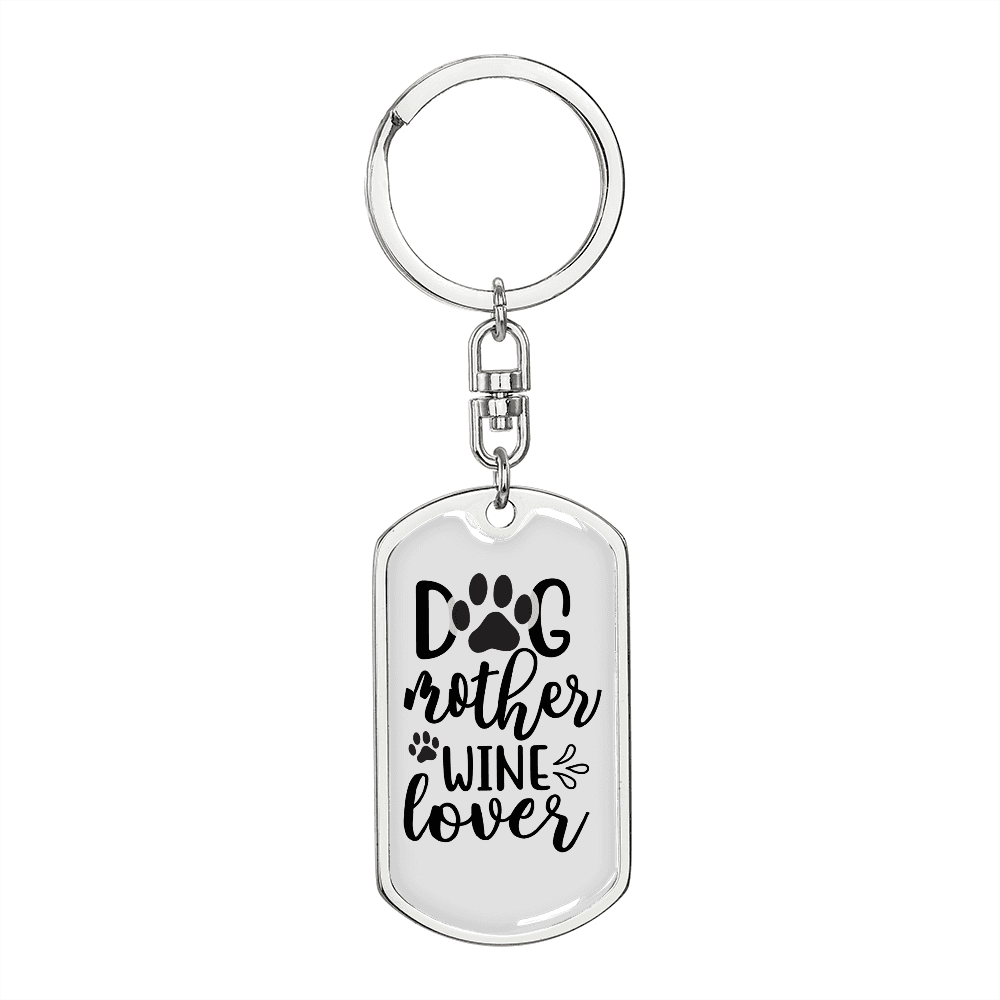 Dog Mother Wine Lover Plain Keychain Stainless Steel or 18k Gold Dog Tag Keyring-Express Your Love Gifts