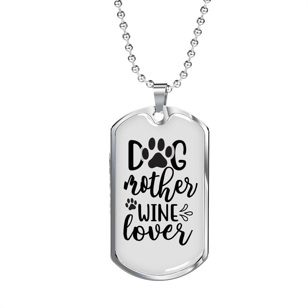 Dog Mother Wine Lover Plain Necklace Stainless Steel or 18k Gold Dog Tag 24" Chain-Express Your Love Gifts
