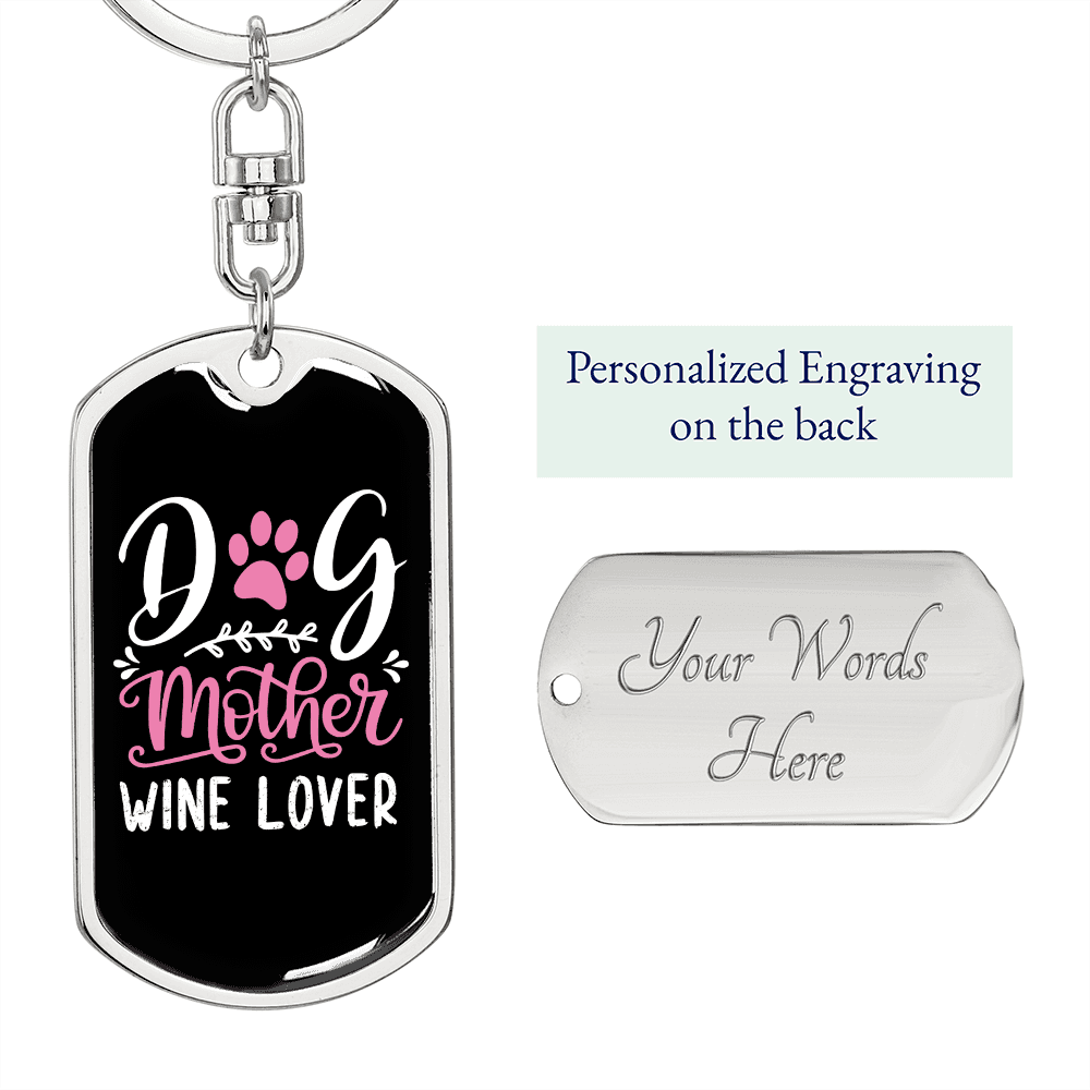 Dog Mother Wine Lover White Pink Keychain Stainless Steel or 18k Gold Dog Tag Keyring-Express Your Love Gifts