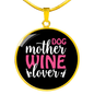 Dog Mother Wine Lover White Red Circle Necklace Stainless Steel or 18k Gold 18-22"-Express Your Love Gifts