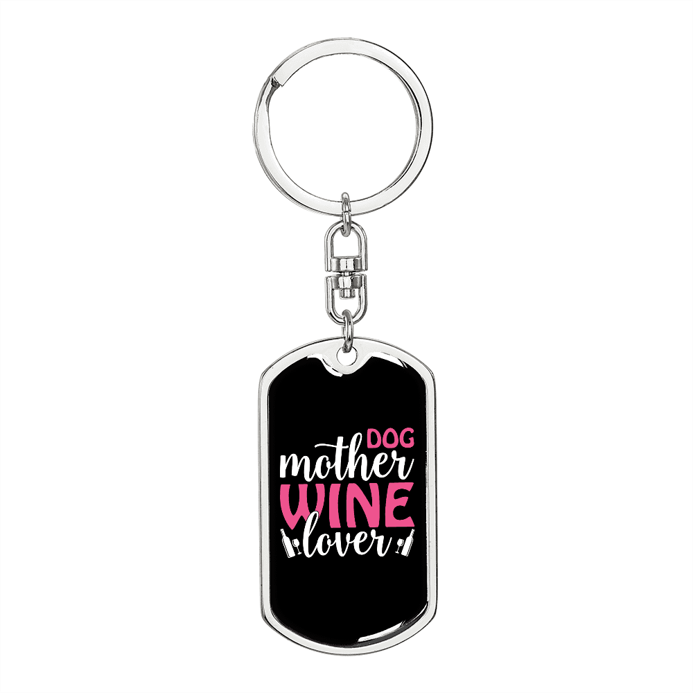 Dog Mother Wine Lover White Red Keychain Stainless Steel or 18k Gold Dog Tag Keyring-Express Your Love Gifts