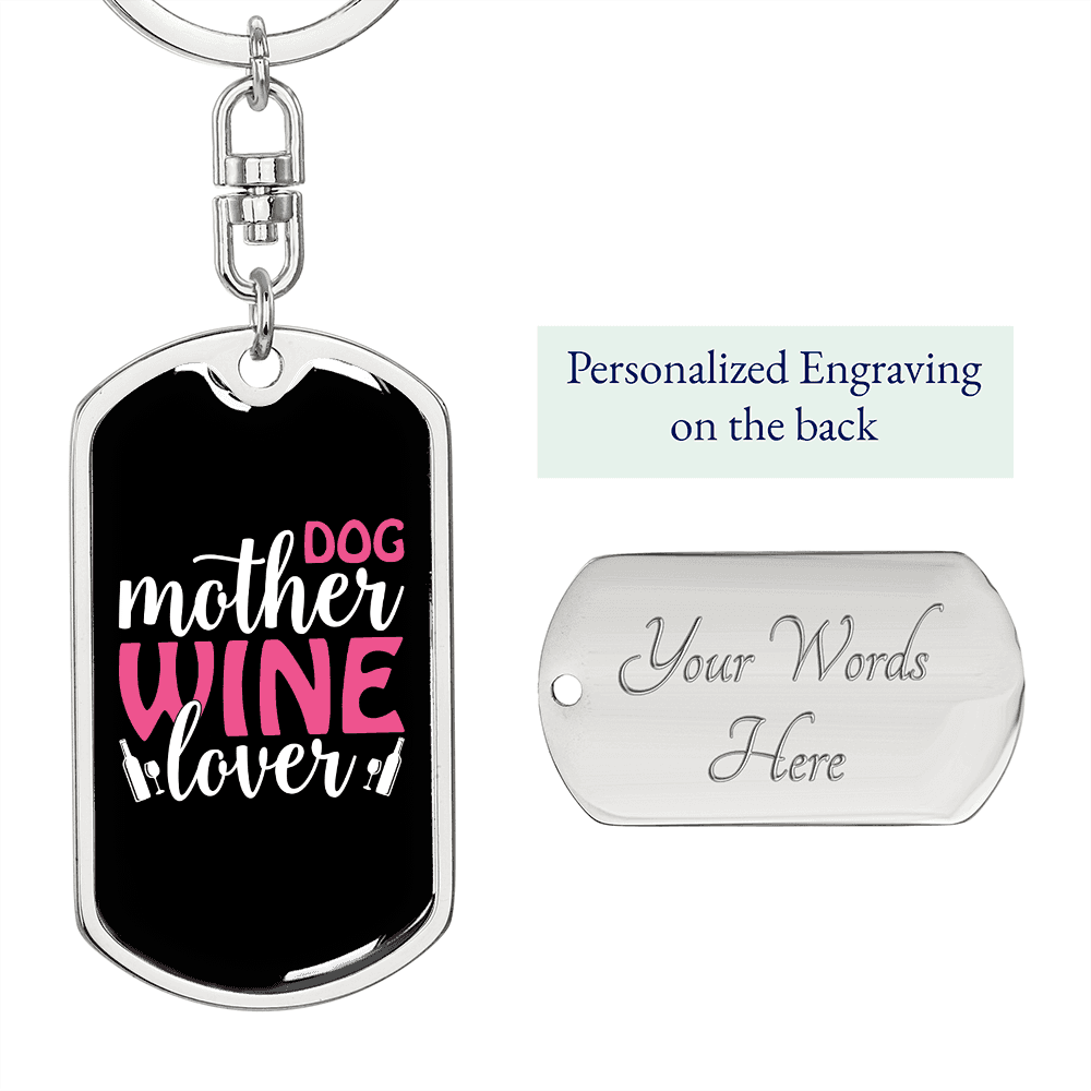 Dog Mother Wine Lover White Red Keychain Stainless Steel or 18k Gold Dog Tag Keyring-Express Your Love Gifts
