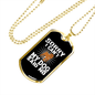 Dog Said No Necklace Stainless Steel or 18k Gold Dog Tag 24" Chain-Express Your Love Gifts