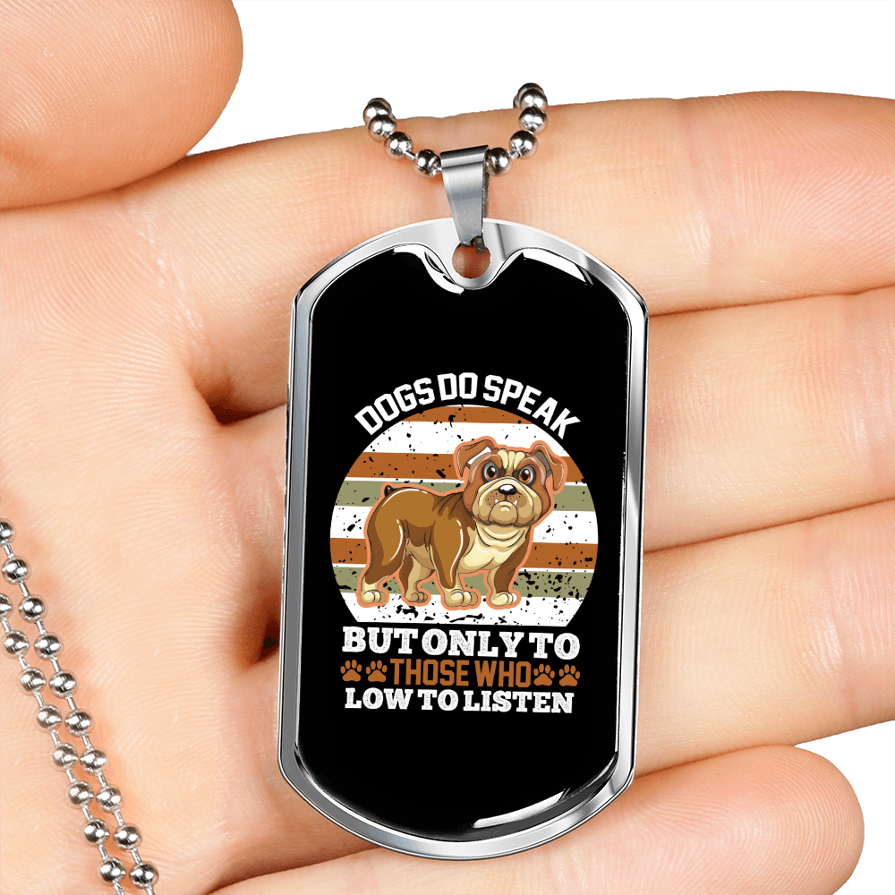 Dog Speaks White Necklace Stainless Steel or 18k Gold Dog Tag 24" Chain-Express Your Love Gifts