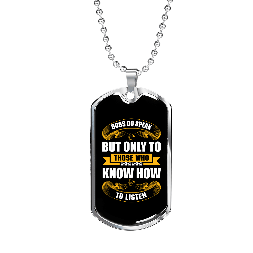 Dog Speaks Yellow Necklace Stainless Steel or 18k Gold Dog Tag 24" Chain-Express Your Love Gifts