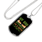 Dog Thinks I'm a Catch Green Necklace Stainless Steel or 18k Gold Dog Tag 24" Chain-Express Your Love Gifts