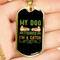 Dog Thinks I'm a Catch Green Necklace Stainless Steel or 18k Gold Dog Tag 24" Chain-Express Your Love Gifts