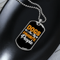 Dogs Are My Favorite People Necklace Stainless Steel or 18k Gold Dog Tag 24" Chain-Express Your Love Gifts