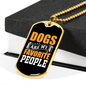 Dogs Are My Favorite People Orange Necklace Stainless Steel or 18k Gold Dog Tag 24" Chain-Express Your Love Gifts