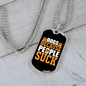 Dogs Because People Suck Orange Necklace Stainless Steel or 18k Gold Dog Tag 24" Chain-Express Your Love Gifts