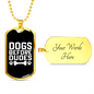 Dogs Before Dudes White Necklace Stainless Steel or 18k Gold Dog Tag 24" Chain-Express Your Love Gifts