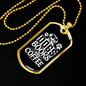 Dogs Books and Coffee White Necklace Stainless Steel or 18k Gold Dog Tag 24" Chain-Express Your Love Gifts