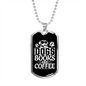 Dogs Books and Coffee White Necklace Stainless Steel or 18k Gold Dog Tag 24" Chain-Express Your Love Gifts