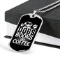 Dogs Books and Coffee White Necklace Stainless Steel or 18k Gold Dog Tag 24" Chain-Express Your Love Gifts