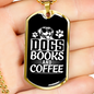 Dogs Books and Coffee White Necklace Stainless Steel or 18k Gold Dog Tag 24" Chain-Express Your Love Gifts