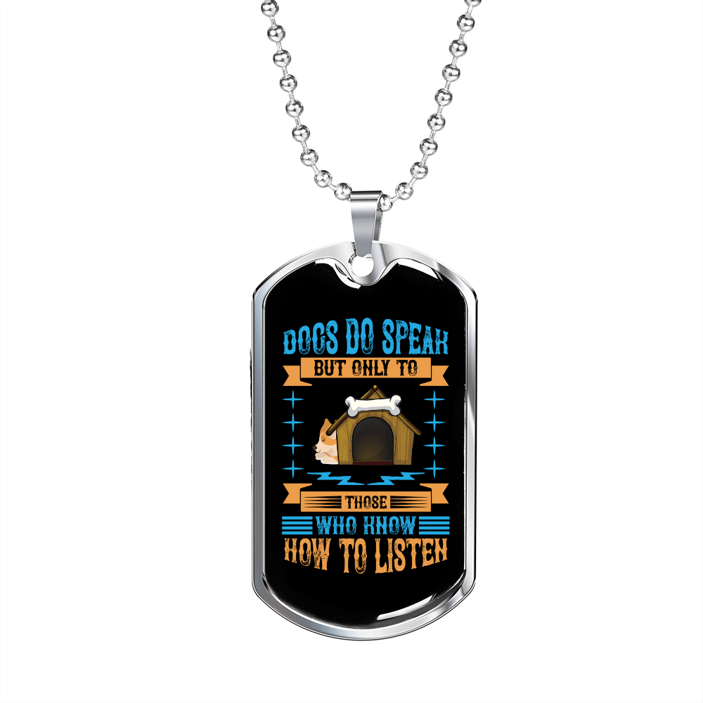 Dogs Do Speak Blue Necklace Stainless Steel or 18k Gold Dog Tag 24" Chain-Express Your Love Gifts