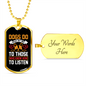 Dogs Do Speak Yellow White Necklace Stainless Steel or 18k Gold Dog Tag 24" Chain-Express Your Love Gifts