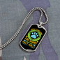 Dogs Lives Are Too Short Neon Necklace Stainless Steel or 18k Gold Dog Tag 24" Chain-Express Your Love Gifts