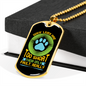 Dogs Lives Are Too Short Neon Necklace Stainless Steel or 18k Gold Dog Tag 24" Chain-Express Your Love Gifts