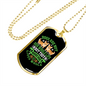 Dogs Make Lives Whole Green Necklace Stainless Steel or 18k Gold Dog Tag 24" Chain-Express Your Love Gifts