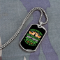 Dogs Make Lives Whole Green Necklace Stainless Steel or 18k Gold Dog Tag 24" Chain-Express Your Love Gifts