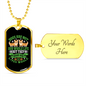 Dogs Make Lives Whole Green Necklace Stainless Steel or 18k Gold Dog Tag 24" Chain-Express Your Love Gifts