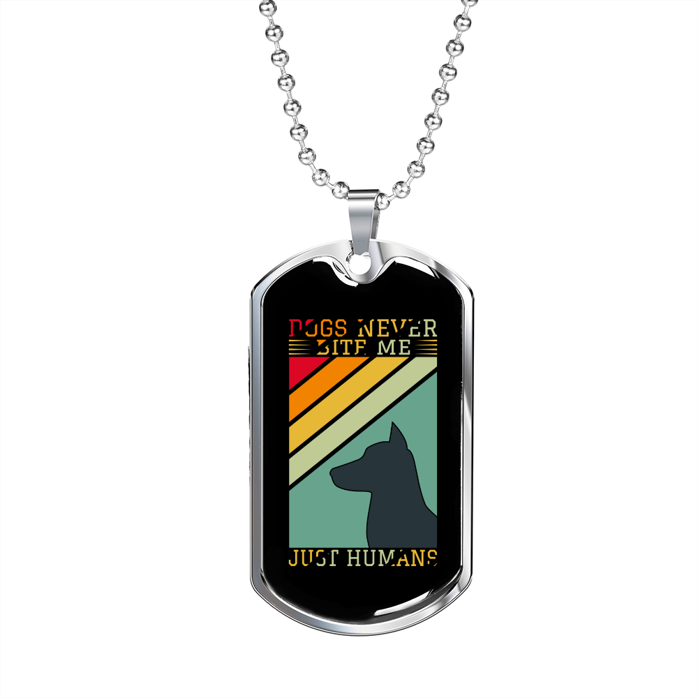 Dogs Never Bite Me Blue Necklace Stainless Steel or 18k Gold Dog Tag 24" Chain-Express Your Love Gifts