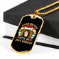 Dogs Never Bite Me Just Humans Colors Necklace Stainless Steel or 18k Gold Dog Tag 24" Chain-Express Your Love Gifts