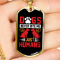 Dogs Never Bite Me Just Humans Red Necklace Stainless Steel or 18k Gold Dog Tag 24" Chain-Express Your Love Gifts