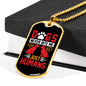 Dogs Never Bite Me Just Humans Red Necklace Stainless Steel or 18k Gold Dog Tag 24" Chain-Express Your Love Gifts