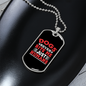 Dogs Never Bite Me Red Necklace Stainless Steel or 18k Gold Dog Tag 24" Chain-Express Your Love Gifts