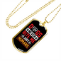 Dogs Never Bite Necklace Stainless Steel or 18k Gold Dog Tag 24" Chain-Express Your Love Gifts