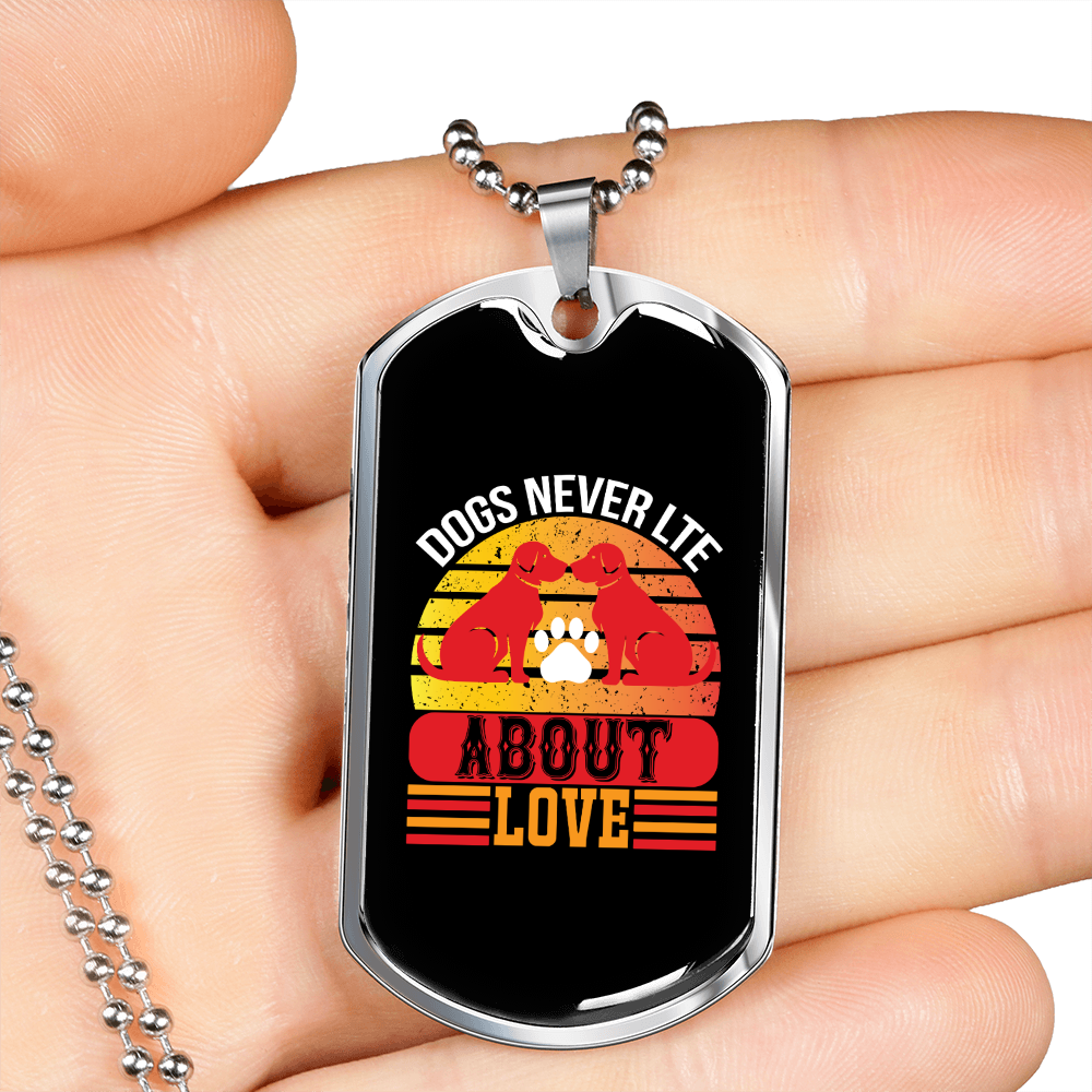 Dogs Never Lie Necklace Stainless Steel or 18k Gold Dog Tag 24" Chain-Express Your Love Gifts