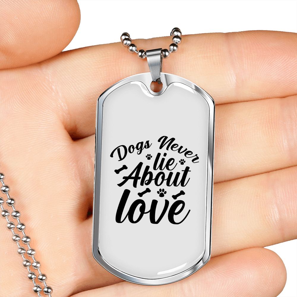 Dogs Never Lie TranspArent Necklace Stainless Steel or 18k Gold Dog Tag 24" Chain-Express Your Love Gifts