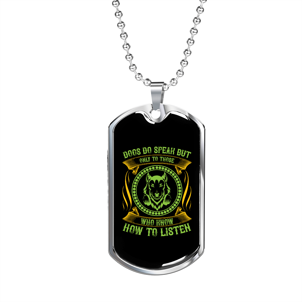 Dogs Speak Neon Necklace Stainless Steel or 18k Gold Dog Tag 24" Chain-Express Your Love Gifts