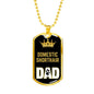 Domestic Shorthair Cat Dad Necklace Stainless Steel or 18k Gold Dog Tag 24" Chain-Express Your Love Gifts