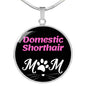 Domestic Shorthair Cat Mom Necklace Circle Pendant Stainless Steel or 18k Gold 18-22"-Express Your Love Gifts