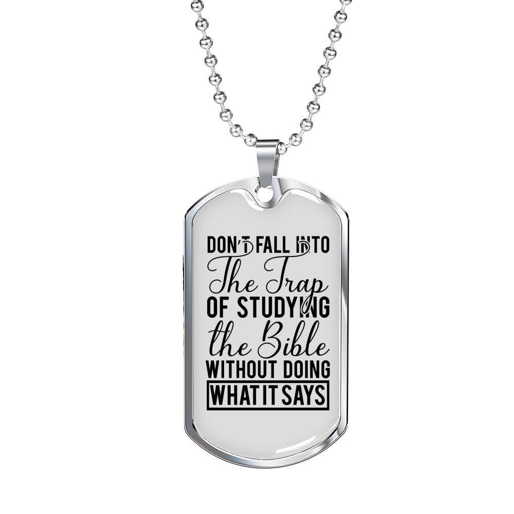 Don't Fall Into The Trap Necklace Stainless Steel or 18k Gold Dog Tag 24" Chain-Express Your Love Gifts