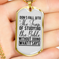 Don't Fall Into The Trap Necklace Stainless Steel or 18k Gold Dog Tag 24" Chain-Express Your Love Gifts