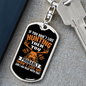 Don'T Like Me Hunter'S Keychain Gift Stainless Steel or 18k Gold Dog Tag Keyring-Express Your Love Gifts
